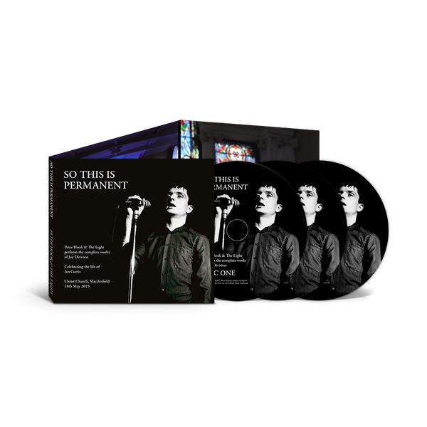 Peter Hook & the Light - So This Is Permanent - 3CD