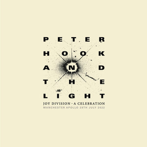 Peter Hook & The Light - Joy Division - A Celebration **New Release**