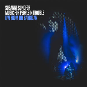 Susanne Sundfør - Live From The Barbican