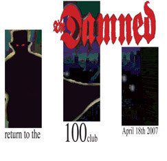 The Damned - 30th Anniversary Live At The 100 Club