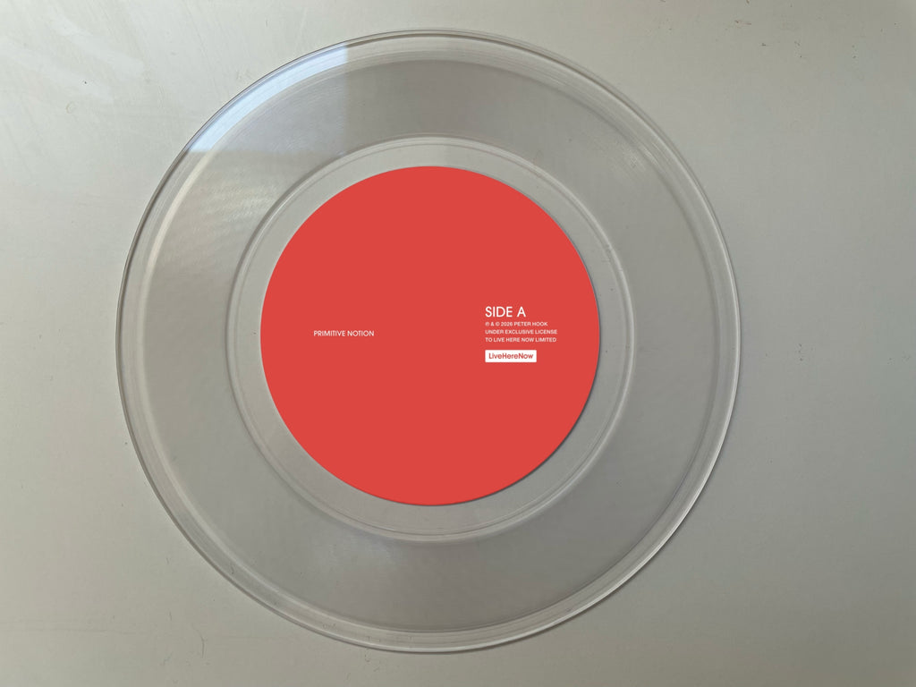Peter Hook & The Light - Primative Notion/60 Miles An Hour - Live at O2 Victoria Warehouse Manchester - 19/04/25 - Limited Hand Cut SIGNED 10" Clear Vinyl