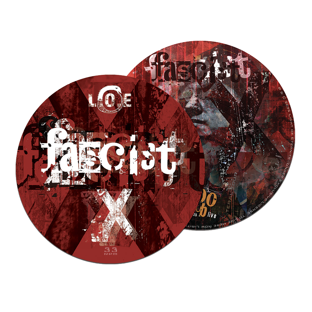 Light of Eternity - Fascist X  Limited edition 7" SOLD OUT!