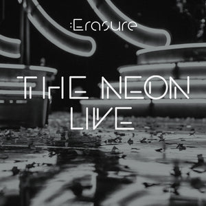 Erasure: The Neon Live