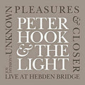 Peter Hook & The Light - Unknown Pleasures & Closer - Hebden Bridge - 2CD
