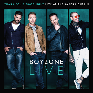 Boyzone - The Farewell Tour 2019 Live Download