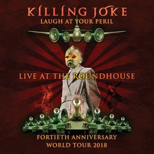 Killing Joke - Laugh At Your Peril - London Download (MP3 or WAV)