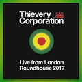 Thievery Corporation - Live From London Roundhouse 2017 Vid/Audio Download