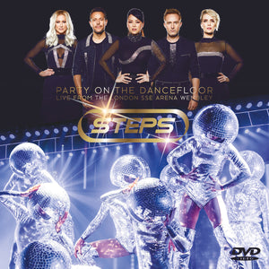 Steps - Party On The Dancefloor - Live At Wembley - DVD Deluxe