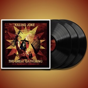 Killing Joke - The Great Gathering Live At Brixton - 3LP, 180g Vinyl.