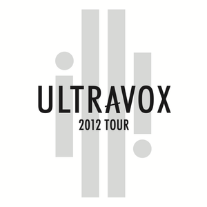 Ultravox - 2012 Tour - Download MP3 or WAV